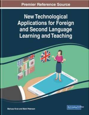 دانلود کتاب New Technological Applications for Foreign and Second Language Learning and Teaching