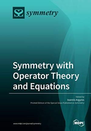 دانلود کتاب Symmetry with Operator Theory and Equations