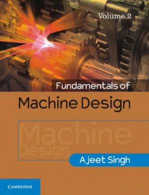 دانلود کتاب Fundamentals of Machine Design Volume 2
