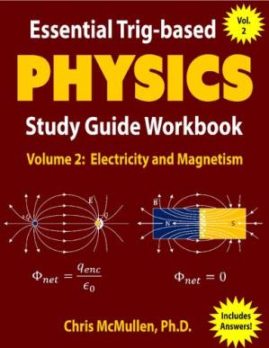 دانلود کتاب Essential Trig-based Physics Study Guide Workbook: Electricity and Magnetism