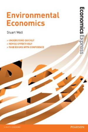 دانلود کتاب Economics Express: Environmental Economics
