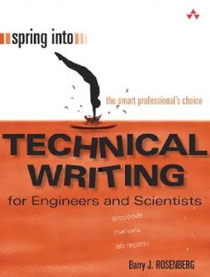 دانلود کتاب Spring Into Technical Writing for Engineers and Scientists: For Engineers and Scientists