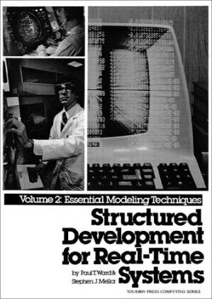 دانلود کتاب Structured Development for Real-Time Systems, Vol. II: Essential Modeling Techniques: Essential Modelling Techniques Vol 2