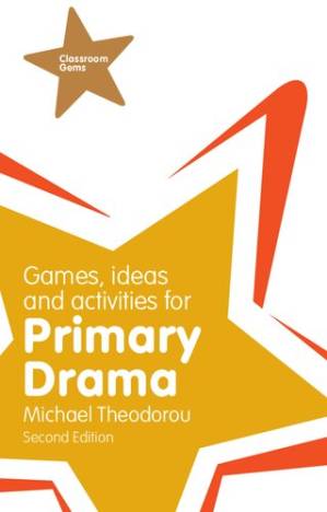 دانلود کتاب Games, Ideas and Activities for Primary Drama (Classroom Gems)