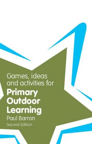 دانلود کتاب Games, Ideas and Activities for Primary Outdoor Learning (Classroom Gems)