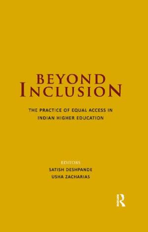 دانلود کتاب Beyond Inclusion: The Practice of Equal Access in Indian Higher Education