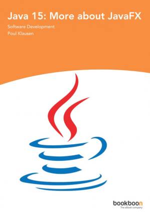 دانلود کتاب Java 15: More about JavaFX
