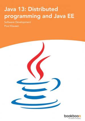 دانلود کتاب Java 13: Distributed programming and Java EE