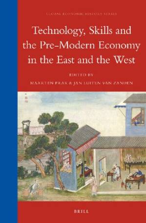 دانلود کتاب Technology, Skills and the Pre-modern Economy in the East and the West