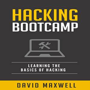 دانلود کتاب Hacking Bootcamp: Learning the Basics of Hacking