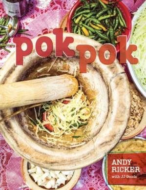 دانلود کتاب Pok Pok : Food and Stories From the Streets, Homes, and Roadside Restaurants of Thailand