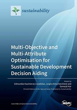 دانلود کتاب Multi-Objective and Multi-Attribute Optimisation for Sustainable Development Decision Aiding