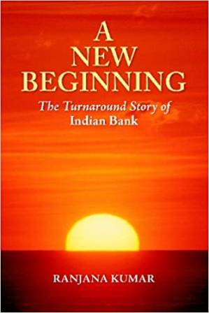 دانلود کتاب A New Beginning: The Turnaround Story of Indian Bank