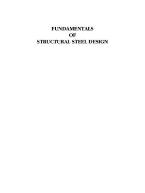 دانلود کتاب Fundamentals Of Structural Steel Design