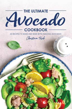 دانلود کتاب The Ultimate Avocado Cookbook