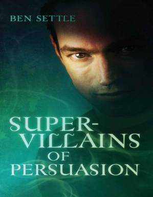 دانلود کتاب Super Villains of Persuasion (Success Villains Book 2)