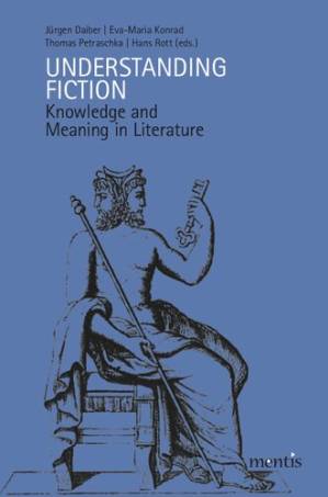 دانلود کتاب Understanding Fiction: Knowledge and Meaning in Literature