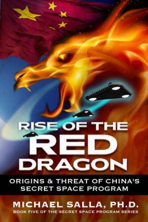 دانلود کتاب Rise of the Red Dragon: Origins & Threat of China’s Secret Space Program