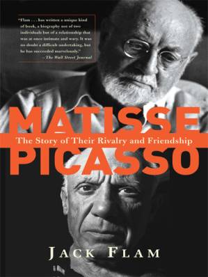 دانلود کتاب Matisse and Picasso: The Story of Their Rivalry and Friendship