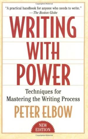دانلود کتاب Writing with Power: Techniques for Mastering the Writing Process