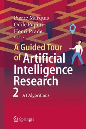 دانلود کتاب A Guided Tour of Artificial Intelligence Research – Volume 2: AI Algorithms