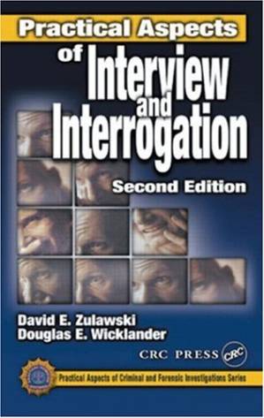 دانلود کتاب Practical Aspects of Interview and Interrogation, Second Edition