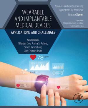 دانلود کتاب Wearable and Implantable Medical Devices: Applications and Challenges