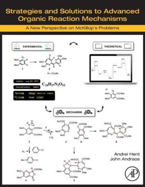 دانلود کتاب Strategies and Solutions to Advanced Organic Reaction Mechanisms: A New Perspective on McKillop’s Problems