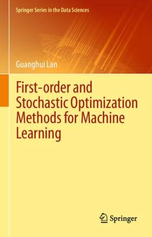 دانلود کتاب First-Order and Stochastic Optimization Methods for Machine Learning
