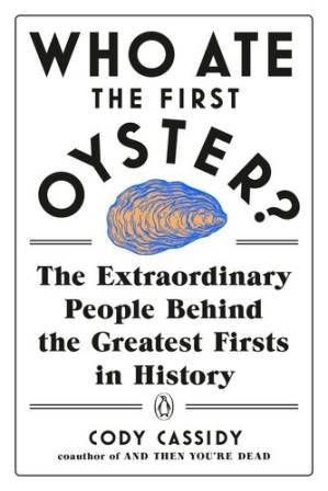 دانلود کتاب Who Ate the First Oyster?