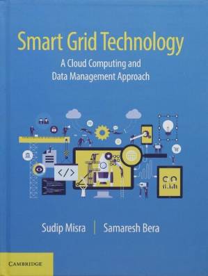 دانلود کتاب Smart Grid Technology: A Cloud Computing and Data Management Approach