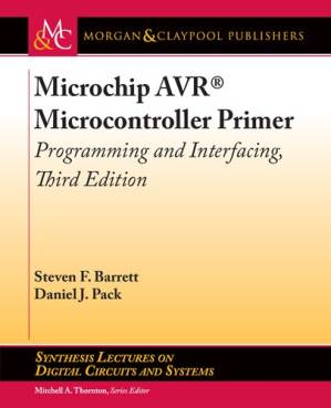 دانلود کتاب Microchip AVR® Microcontroller Primer: Programming and Interfacing, Third Edition