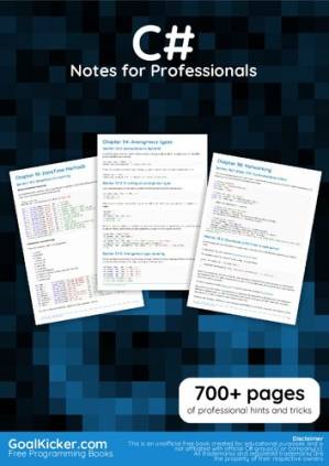 دانلود کتاب C# Notes for Professionals. 700+ pages of professional hints and tricks