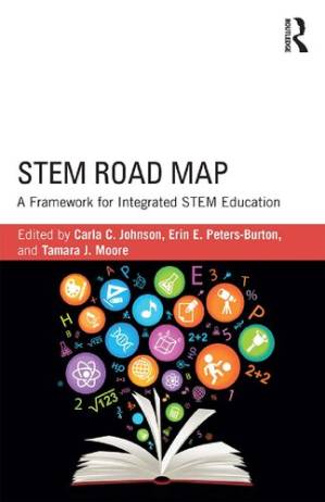 دانلود کتاب STEM Road Map: A Framework for Integrated STEM Education