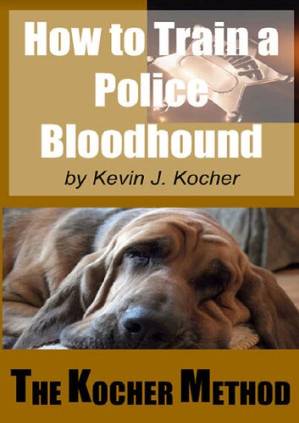 دانلود کتاب How to Train a Police Bloodhound and Scent Discriminating Patrol Dog