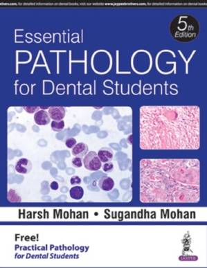 دانلود کتاب Essential Pathology for Dental Students + Pathology Practical Book for Dental Students