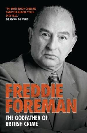 دانلود کتاب Freddie Foreman–The Godfather of British Crime