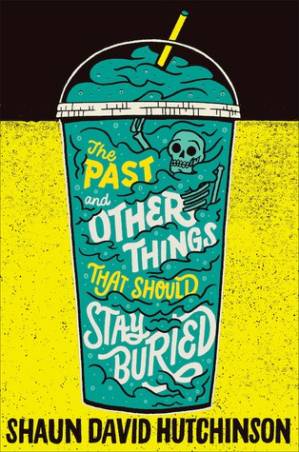 دانلود کتاب The Past and Other Things That Should Stay Buried