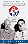 دانلود کتاب Ike and Dick: Portrait of a Strange Political Marriage