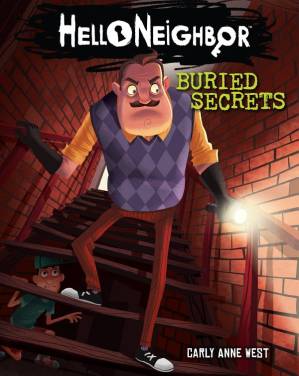 دانلود کتاب Buried Secrets (Hello Neighbor #3)