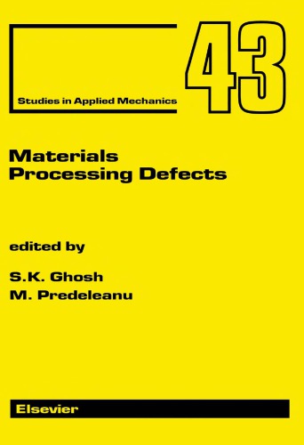 دانلود کتاب Materials Processing Defects