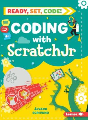 دانلود کتاب Coding With Scratch Jr (Ready, Set, Code!)