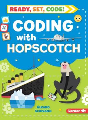 دانلود کتاب Coding With Hopscotch (Ready, Set, Code!)