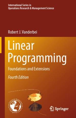دانلود کتاب Linear Programming: Foundations and Extensions (International Series in Operations Research & Management Science (196))