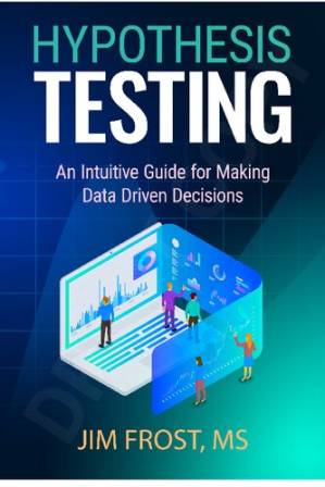 دانلود کتاب Hypothesis Testing: An Intuitive Guide For Making Data Driven Decisions