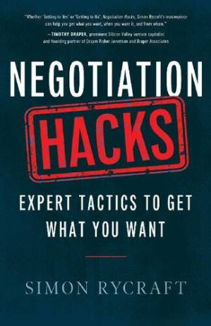 دانلود کتاب Negotiation Hacks: Expert Tactics To Get What You Want