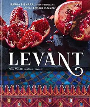 دانلود کتاب Levant: New Middle Eastern Flavours