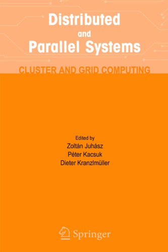 دانلود کتاب Distributed And Parallel Systems – Cluster & Grid Computing