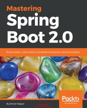 دانلود کتاب Mastering Spring Boot 2.0