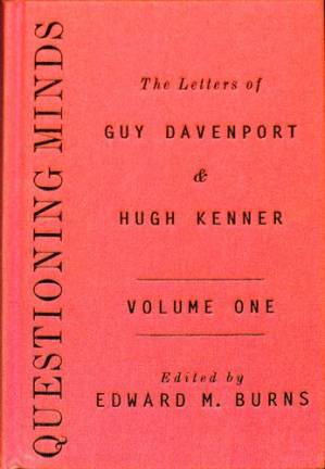 دانلود کتاب Questioning Minds: The Letters of Guy Davenport and Hugh Kenner